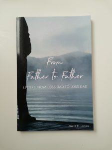 From Father to Father by Emily R Long book - Baby loss and grief book recommendation.